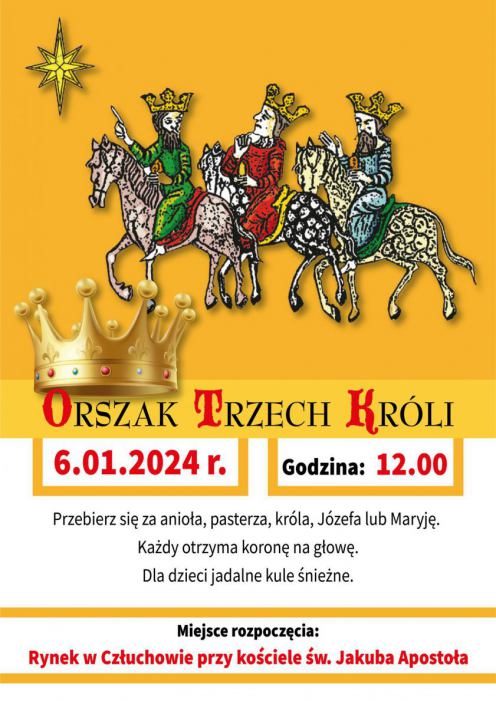 6 stycznia ulicami miast w regionie przejdą Orszaki Trzech Kr&oacute;li: w Chojnicach, Człuchowie, Czersku, Bytowie 
i Kościerzynie
