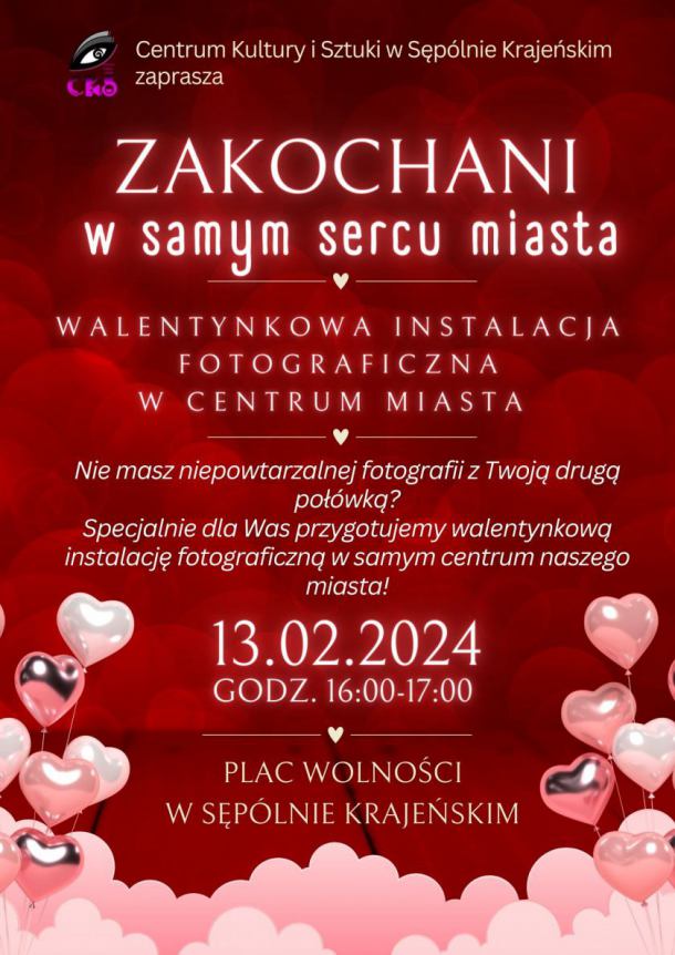Centrum Kultury i Sztuki w Sępólnie Krajeńskim organizuje dziś (13.02) walentynkową sesję zdjęciową