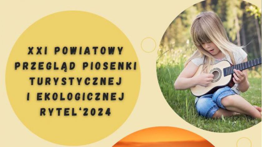 Uczniowie z powiatu chojnickiego mogą się zgłaszać do Przeglądu Piosenki Turystycznej i Ekologicznej w Rytlu