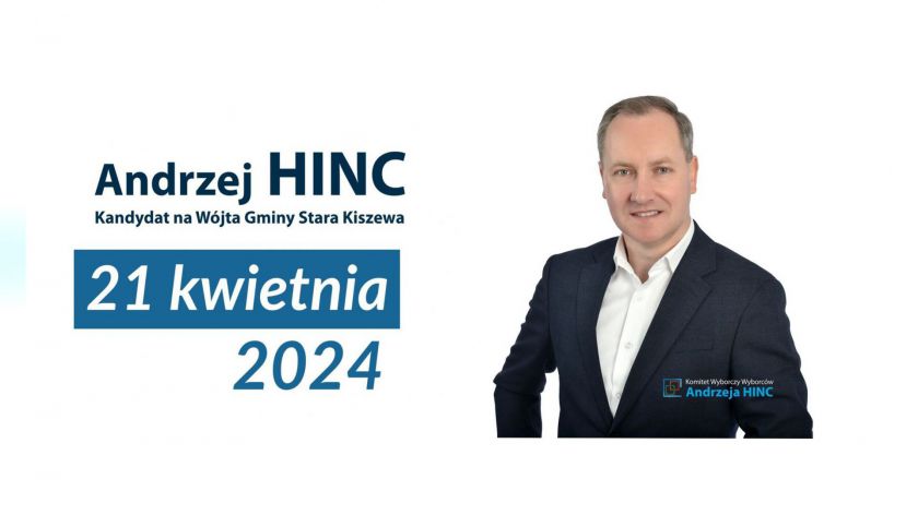 Andrzej Hinc został nowym wójtem gminy Stara Kiszewa. To spory mandat zaufania, który na pewno mieszkańcom gminy spłacę moją ciężka pracą