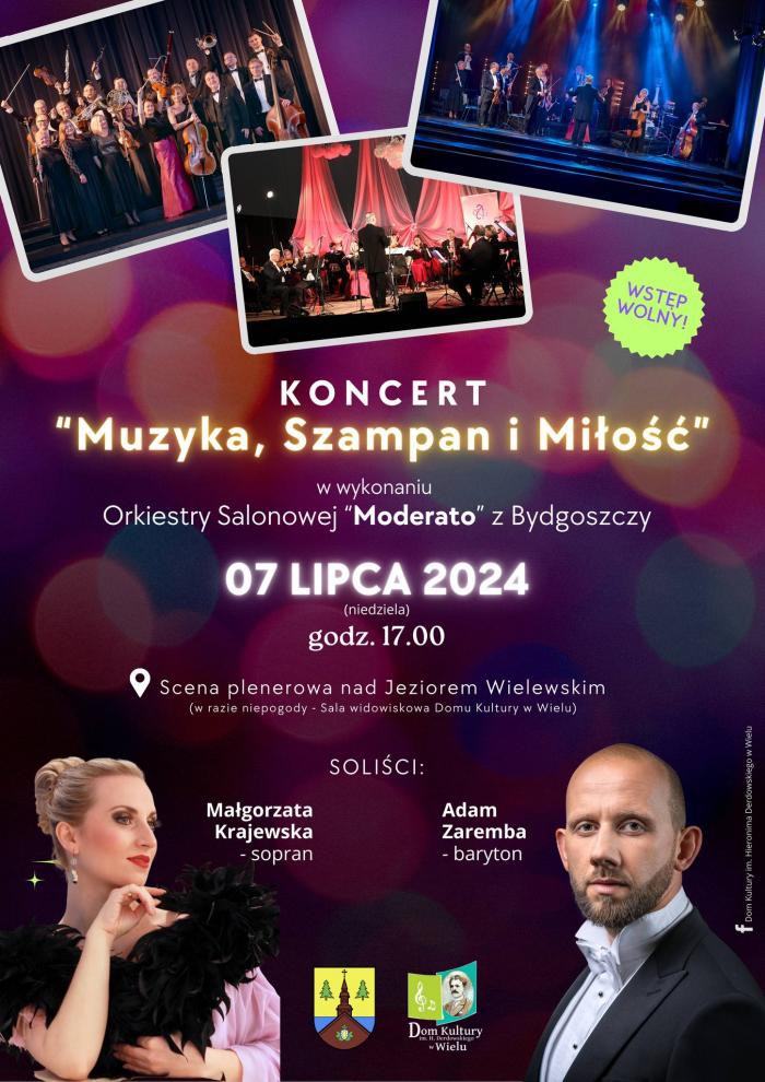 "Muzyka, szampan i miłość" - to tytuł koncertu, kt&oacute;ry odbędzie się dziś (7.07) nad Jeziorem Wielewskim