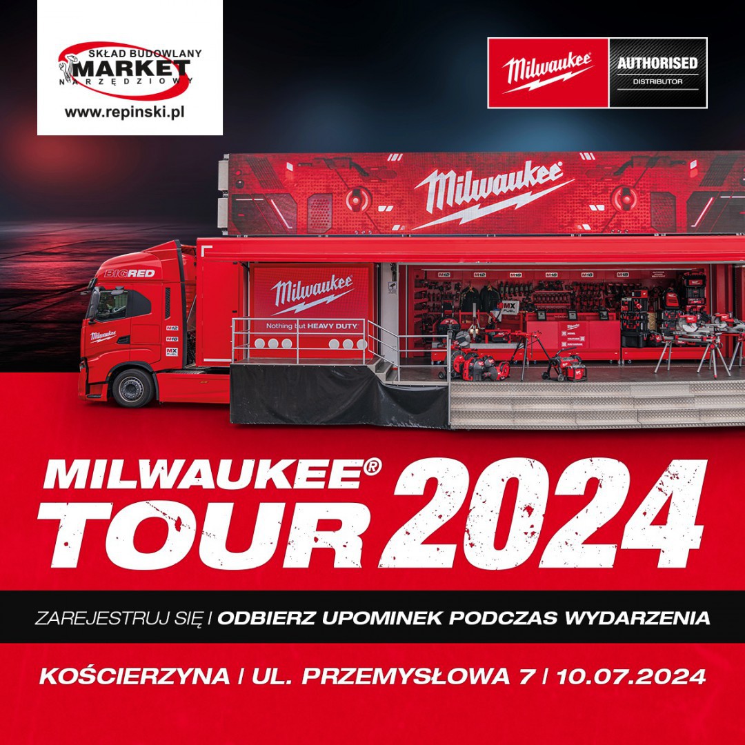 Nadajemy na żywo z MILWAUKEE Tour 2024 w Kościerzynie! Czekają tu Was promocje, pokazy i konkursy