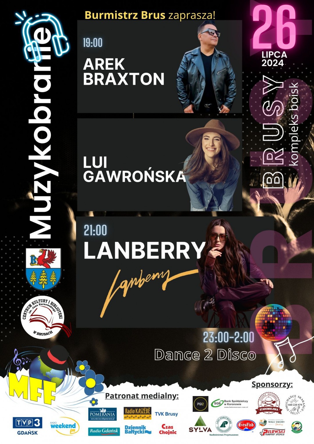 Dziś (26.07) w Brusach odbędzie się koncert "Muzykobranie". Na scenie wystąpią m.in. Lui Gawrońska i Lanberry