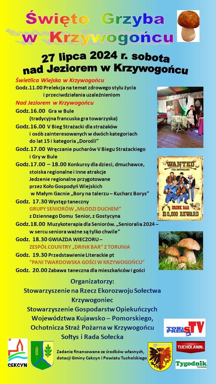 Dziś (27.07) w gminie Cekcyn "Święto grzyba w Krzywogońcu". Wśr&oacute;d atrakcji koncert