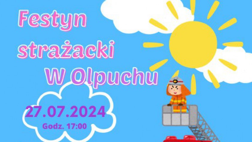 W Olpuchu, w gminie Stara Kiszewa, odbędzie się jutro 27.07. festyn strażacki. Dochód będzie przeznaczony na zakup sprzętu dla tutejszego OSP