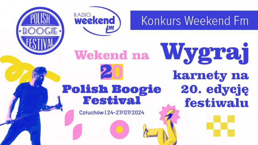 Konkurs Weekend FM. Weekend na Polish Boogie Festival
