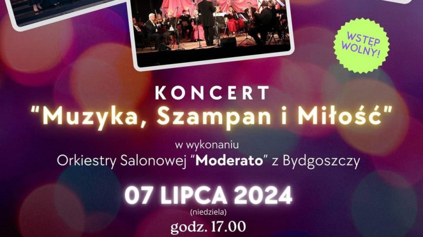 Muzyka, szampan i miłość - to tytuł koncertu, który odbędzie się dziś 7.07 nad Jeziorem Wielewskim