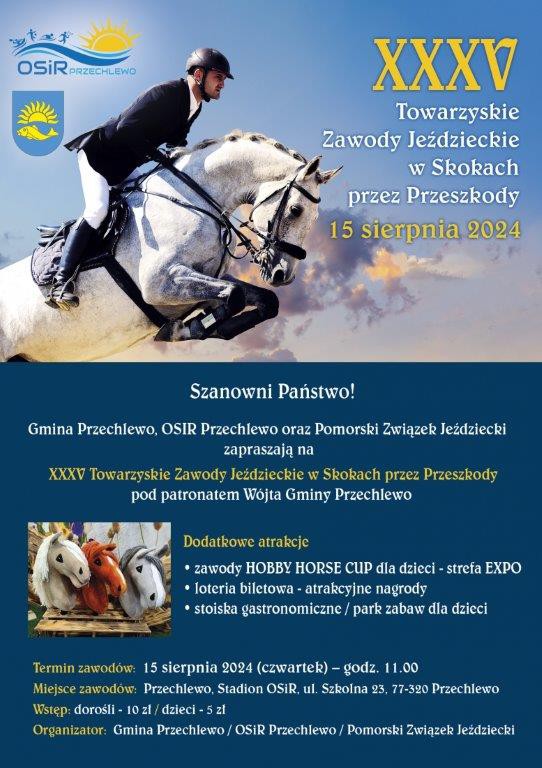 Jutro (15.08.) w Przechlewie odbędą się Towarzyskie Zawody Jeździeckie w Skokach przez Przeszkody