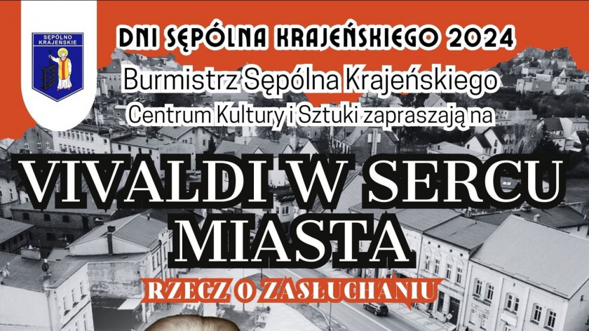 Centrum Kultury i Sztuki w Sępolnie Krajeńskim zaprasza dziś 6.08 do posłuchania utworów Antonio Vivaldiego na Placu Wolności