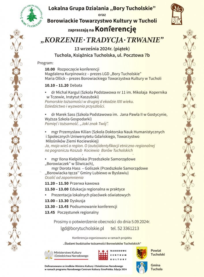 "Korzenie, tradycja, trwanie" - to nazwa konferencji naukowej, kt&oacute;ra jeszcze we wrześniu odbędzie się w Tucholi