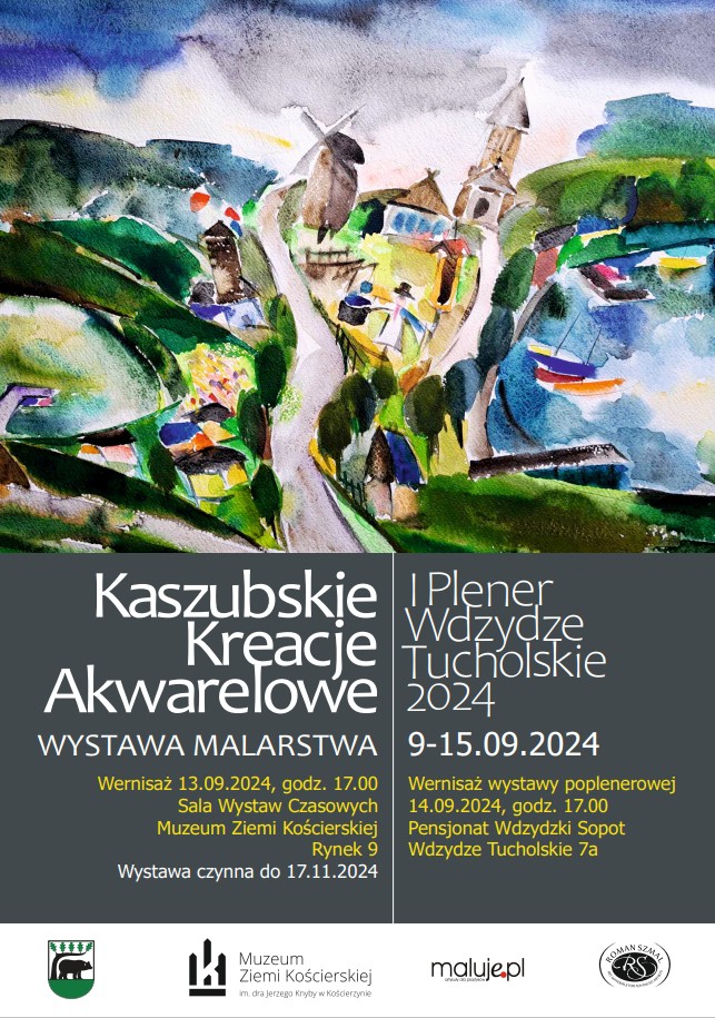 "Kaszubskie Kreacje Akwarelowe" - to tytuł wystawy, kt&oacute;rą od jutra (13.09) będzie można oglądać w Muzeum Ziemi Kościerskiej