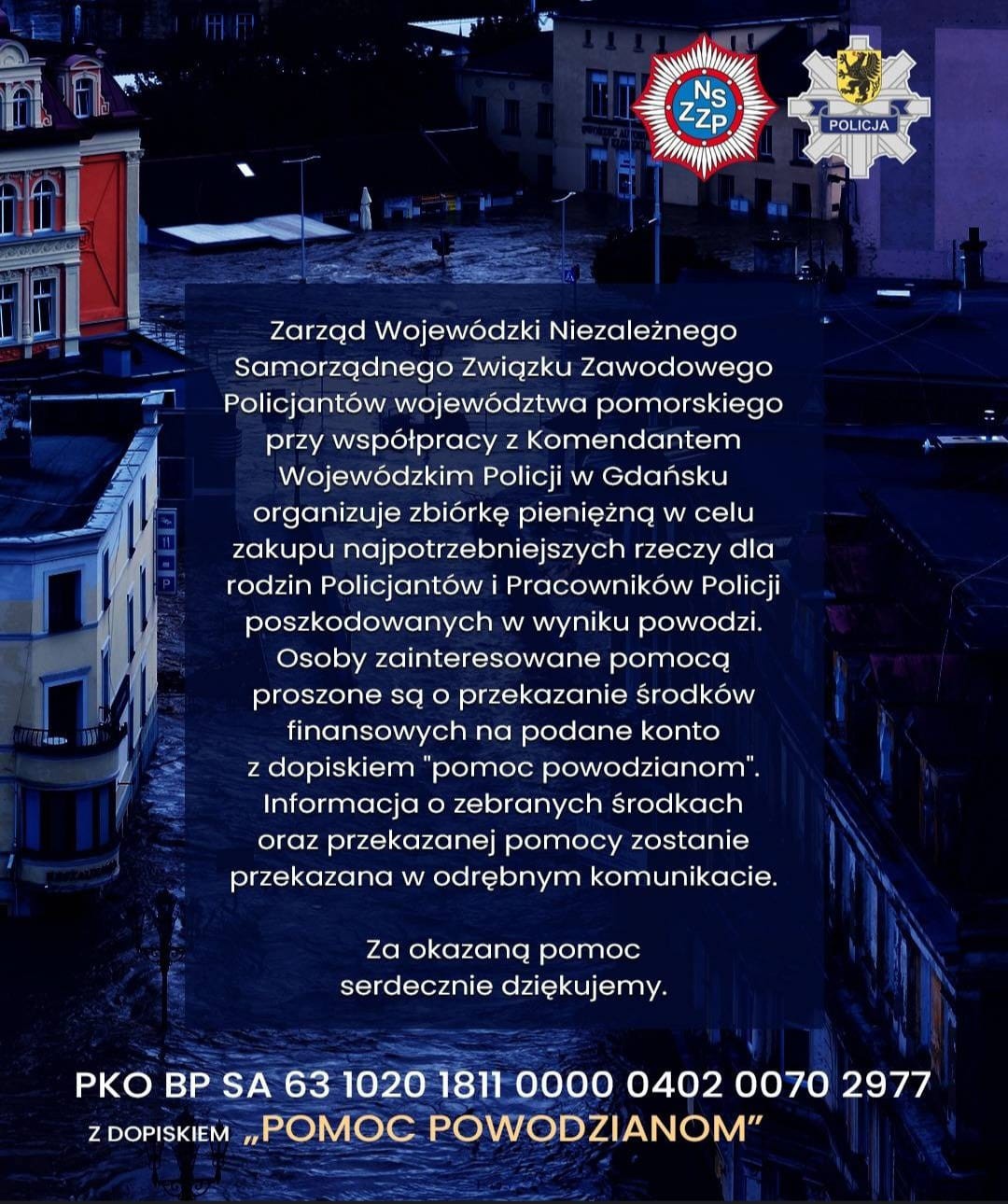 Związek zawodowy policjant&oacute;w organizuje zbi&oacute;rkę dla funkcjonariuszy poszkodowanych w powodzi