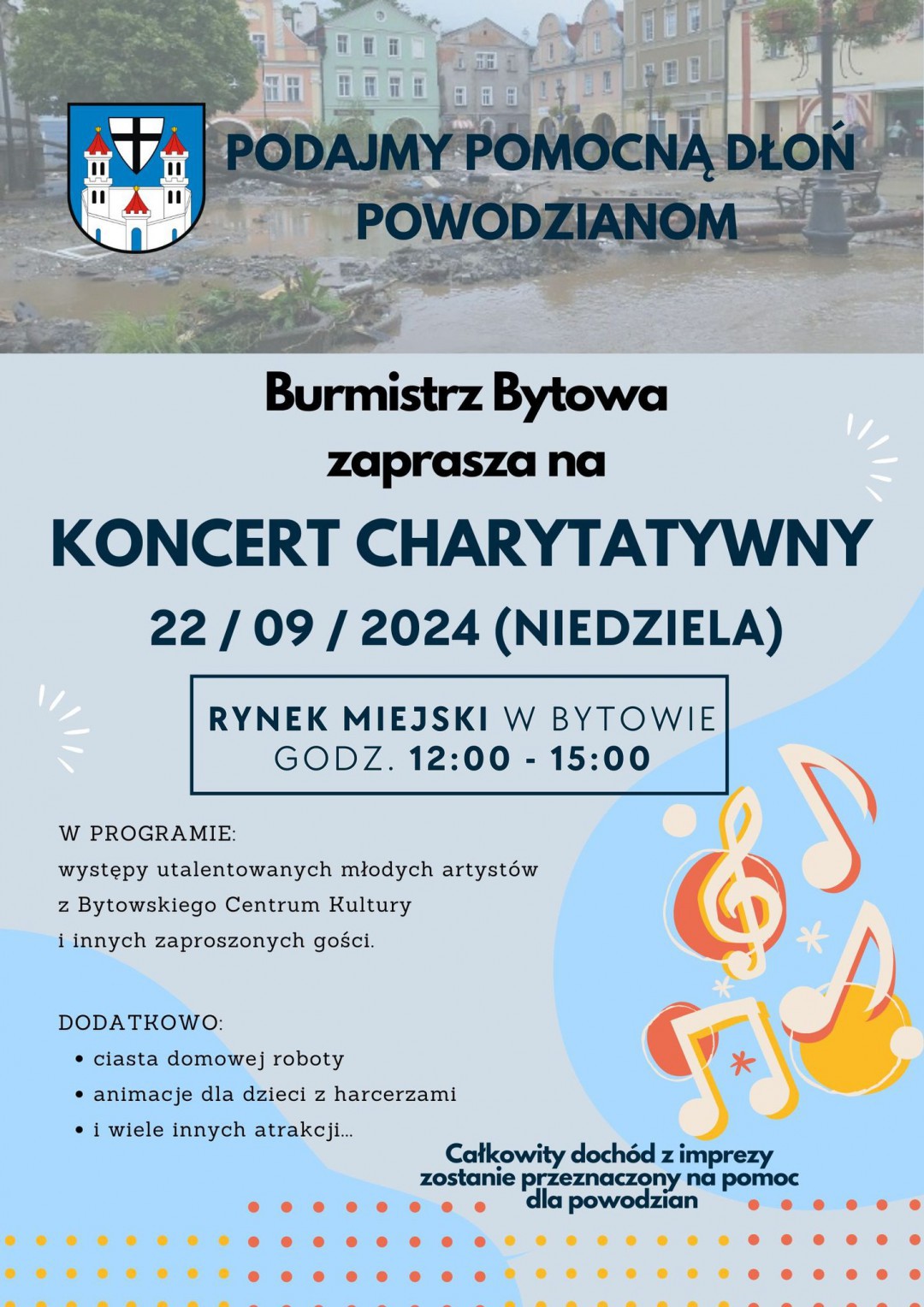 "Podajmy pomocną dłoń powodzianom" - charytatywny koncert pod takim tytułem odbędzie się w niedzielę (22.09.) w Bytowie