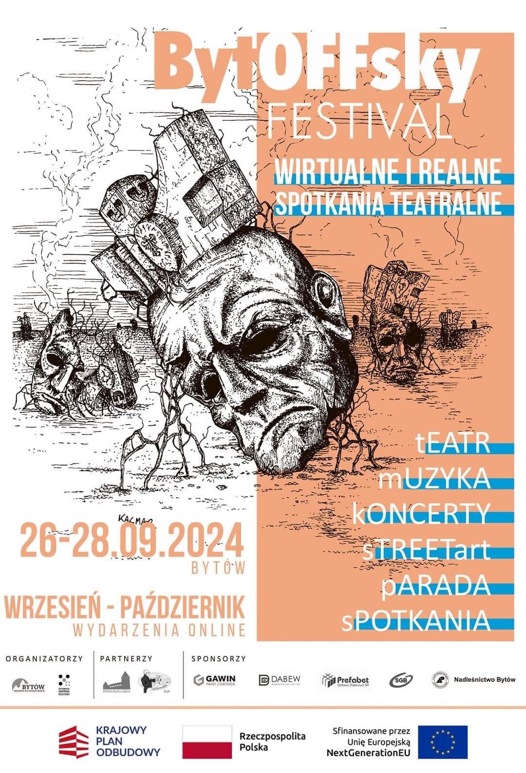 Jutro (26.09.) rozpocznie się wielkie święto teatru w Bytowie. Odbędzie się tu BytOFFsky Festival