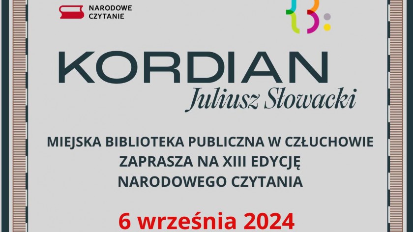 Jutro 6.09. Narodowe Czytanie w Człuchowie. Tegoroczna lektura to Kordian Juliusza Słowackiego