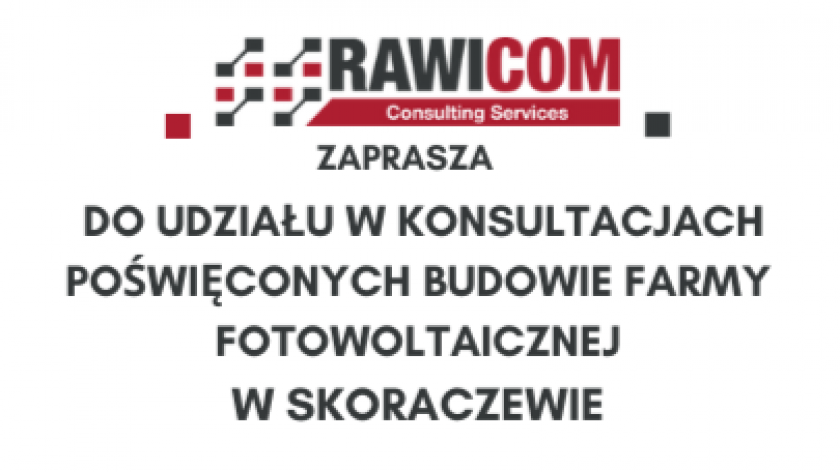 Zaproszenie do udziału w konsultacjach poświęconych budowie farmy fotowoltaicznej w Skoraczewie