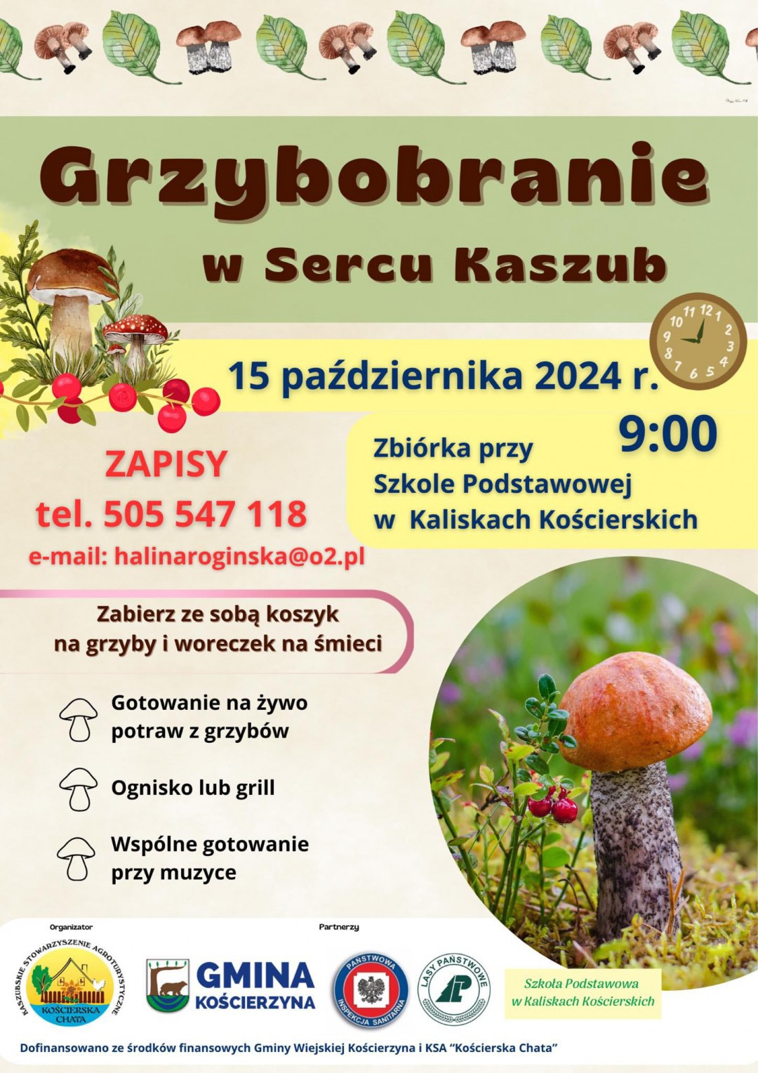 "Grzybobranie w Sercu Kaszub" odbędzie się we wtorek (15.10.) w Kaliskach Kościerskich, gminie Kościerzyna