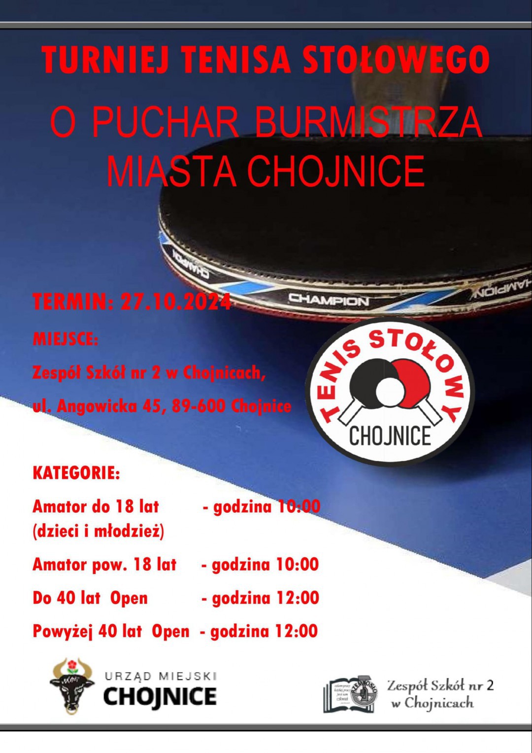 Jutro (27.10.) w nowej hali chojnickiej "Dw&oacute;jki" odbędzie się Turniej Tenisa Stołowego o Puchar Burmistrza Miasta Chojnice