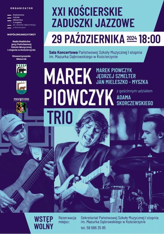 Jutro (29.10) w Państwowej Szkoły Muzycznej w Kościerzynie odbędą się 21. Kościerskie Zaduszki Jazzowe
