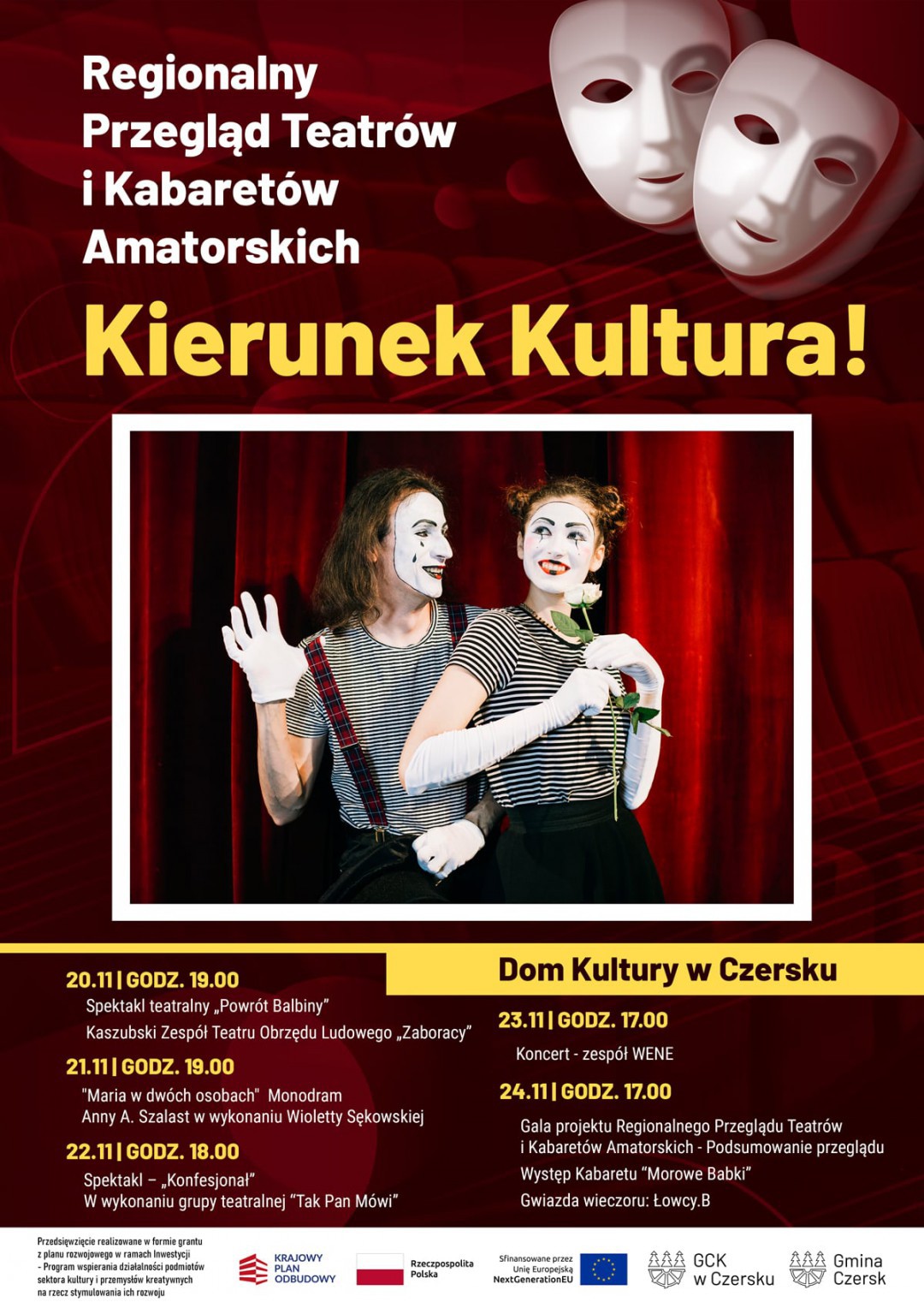 W Czersku rusza Regionalny Przegląd Teatr&oacute;w i Kabaret&oacute;w Amatorskich "Kierunek Kultura!"