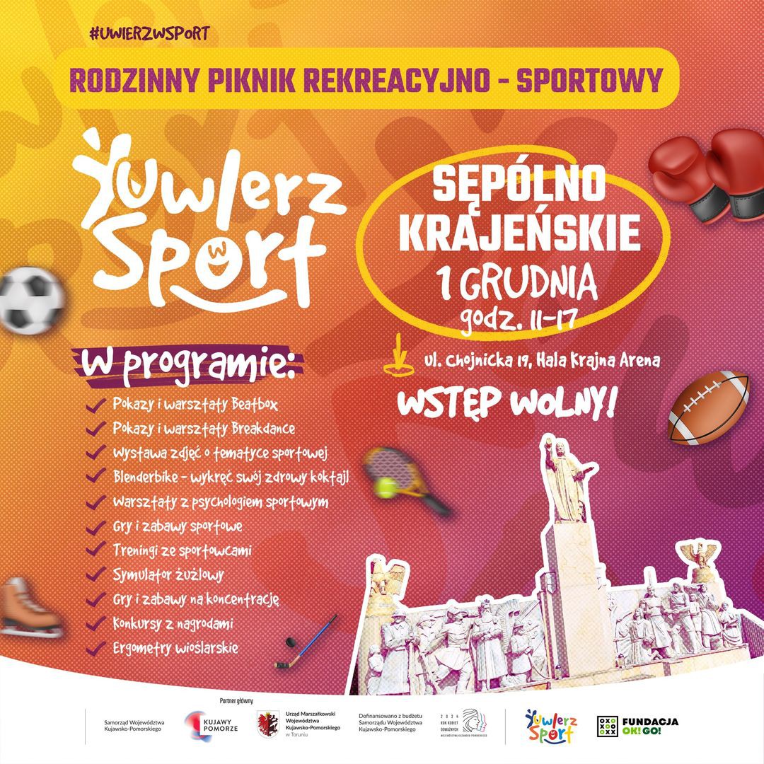Toruńska fundacja OK!GO! wraz z władzami Sęp&oacute;lna Krajeńskiego zapraszają jutro (01.12) na piknik sportowo - rekreacyjny