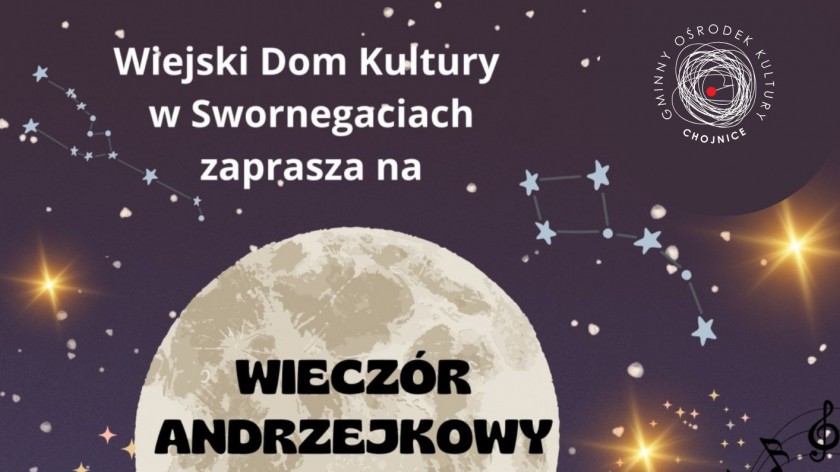 Jutro 22.11 wieczór andrzejkowy i atrakcje w Wiejskim Domu Kultury w Swornegaciach