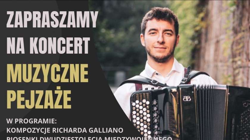 Dziś 5.11. w Człuchowie koncert Muzyczne pejzaże