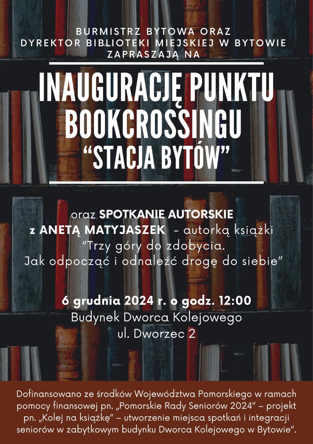 W piątek (6.12) inauguracja punktu bookcrossingu Stacja Byt&oacute;w. Będzie to nowe kulturalne miejsce na mapie Bytowa