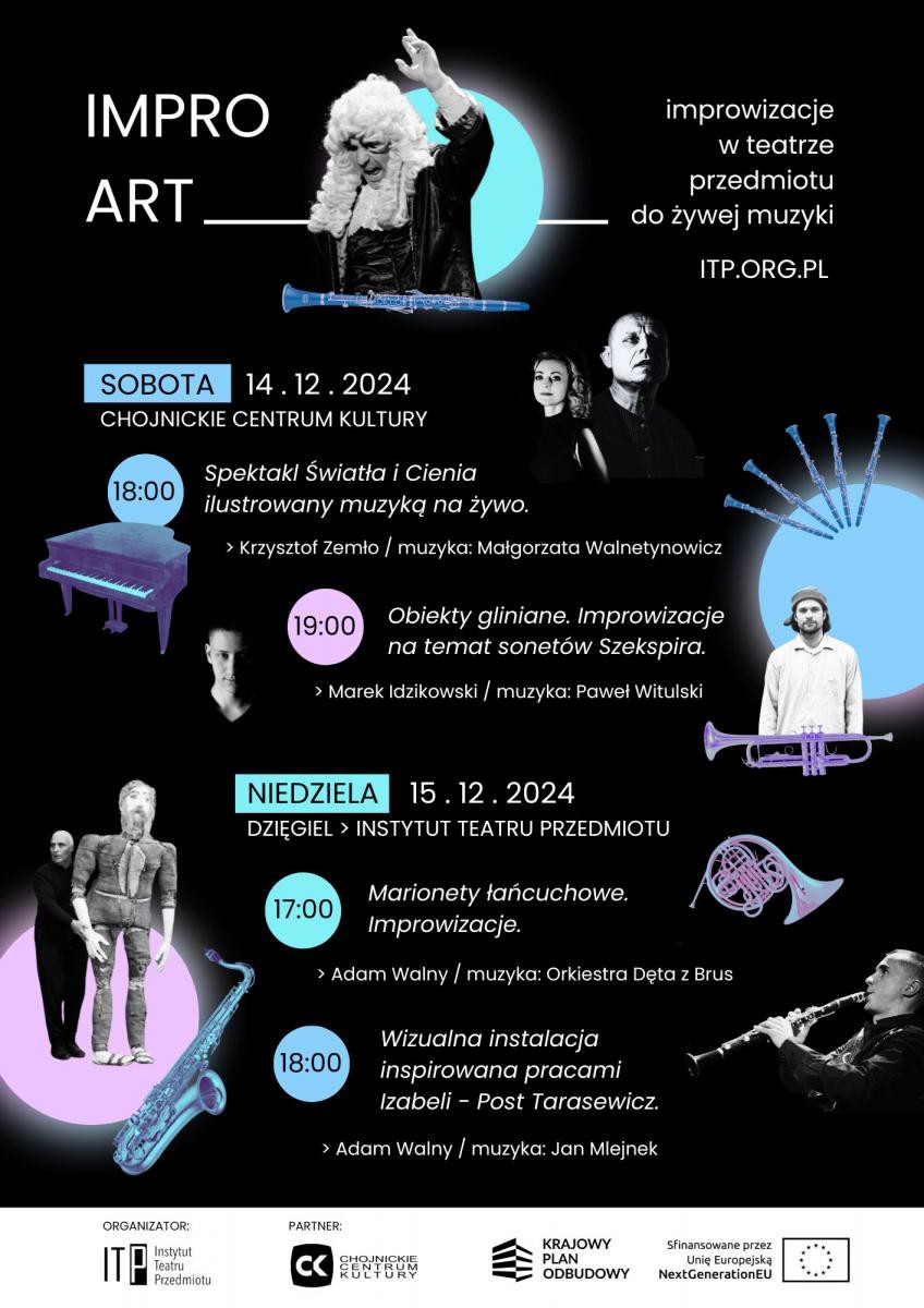Projekt Chojnice Dzięgiel wystawi dziś "Impro Art" - improwizacje w teatrze przedmiotu do żywej muzyki