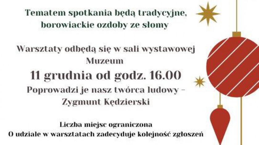 Świąteczne zajęcia dla dorosłych w Muzeum Borów Tucholskich. Można się zapisywać