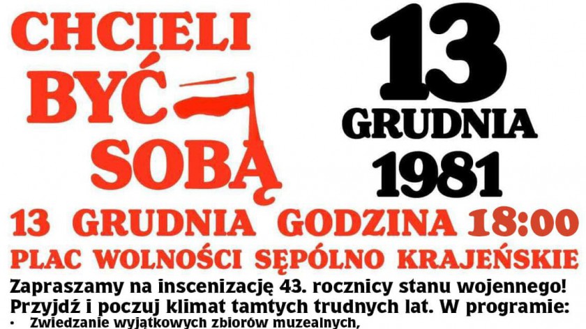 W Sępólnie Krajeńskim po raz kolejny zostanie dziś 13.12. zorganizowana inscenizacja związana z rocznicą wprowadzenia stanu wojennego