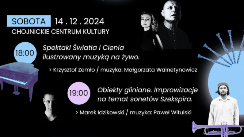 Projekt Chojnice Dzięgiel wystawi dziś &quotImpro Art" - improwizacje w teatrze przedmiotu do żywej muzyki