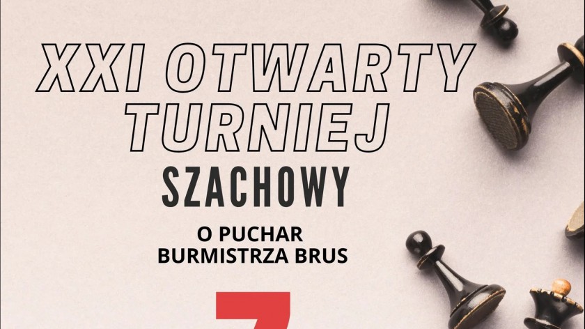 Jutro 7.12. odbędzie się XXI Otwarty Turniej Szachowy o Puchar Burmistrza Brus