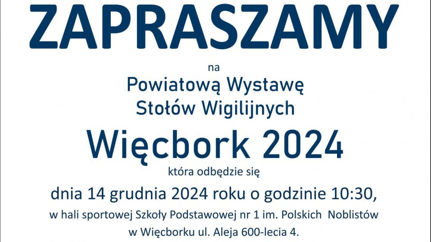 W Więcborku odbędzie się dziś 14.12 powiatowa wystawa stołów wigilijnych