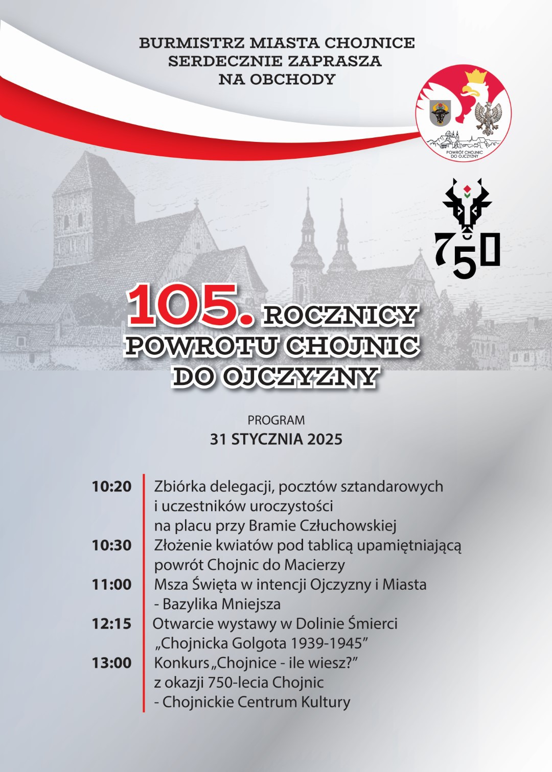 Jutro (31.01.) w Chojnicach obchodzona będzie 105. rocznica powrotu miasta do ojczyzny