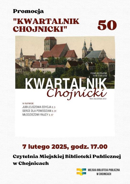 Dziś (7.02.) prezentacja 50. numeru "Kwartalnika Chojnickiego". Periodyk wydawany jest już od 12 lat
