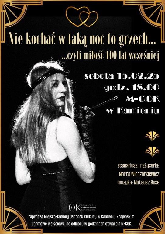 Miejsko-Gminny Ośrodek Kultury w Kamieniu Krajeńskim zaprasza na walentynki w klimacie lat 20-tych