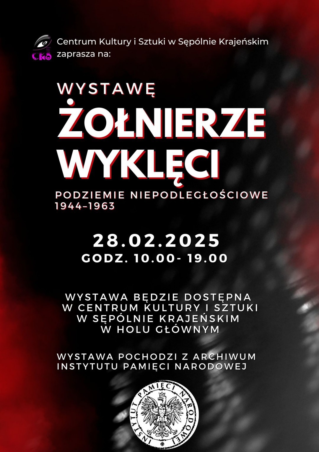 Centrum Kultury i Sztuki w Sęp&oacute;lnie Krajeńskim zaprasza na wystawę poświęconą Żołnierzom Wyklętym