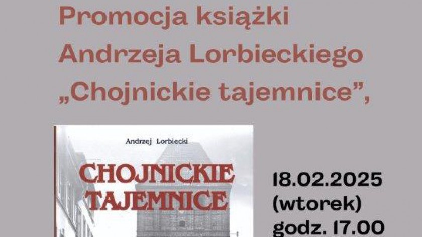 W Chojnicach odbędzie się dziś 18.02. promocja książki Chojnickie tajemnice