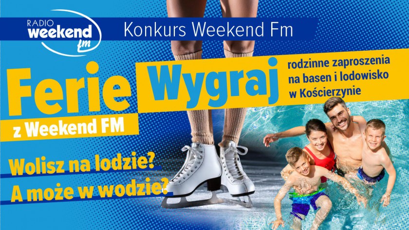 Konkurs Ferie z Weekend FM