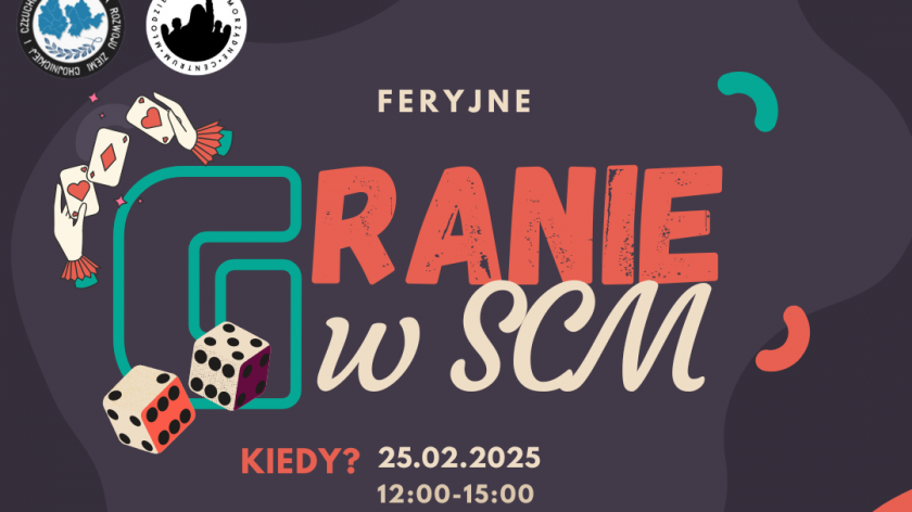 Jutro 24.02. Feryjne granie w Samorządnym Centrum Młodzieżowym w Chojnicach