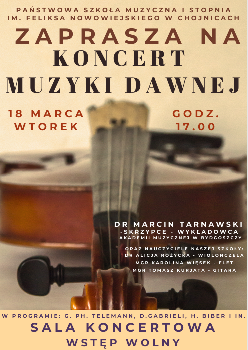 W chojnickiej szkole muzyczne jutro (18.03) "Koncert muzyki dawnej"