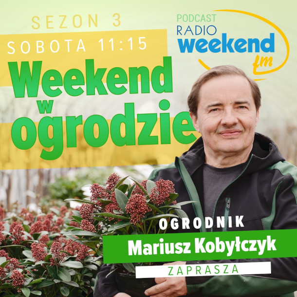 Weekend w ogrodzie. Sezon 3