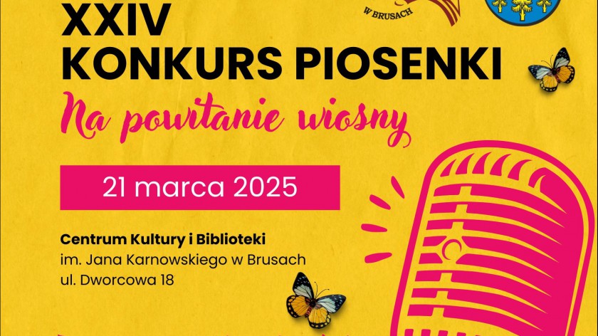 Trwają zgłoszenia do 24. Konkursu Piosenki Na powitanie wiosny w Brusach