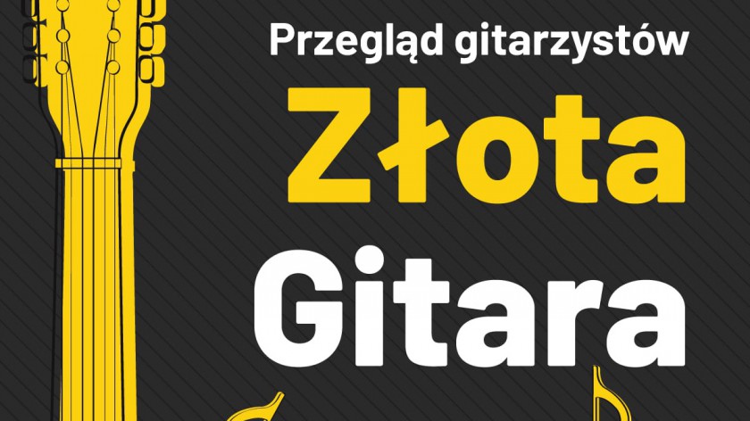 Do czwartku 20.03. można zgłaszać swój udział w konkursie w Złota Gitara 2025