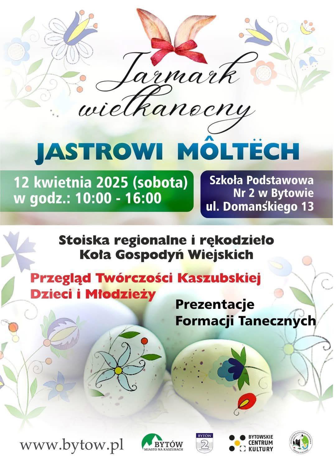 W sobotę w Bytowie Jarmark Wielkanocny. "Na mieszkańc&oacute;w czeka bogaty program artystyczny"