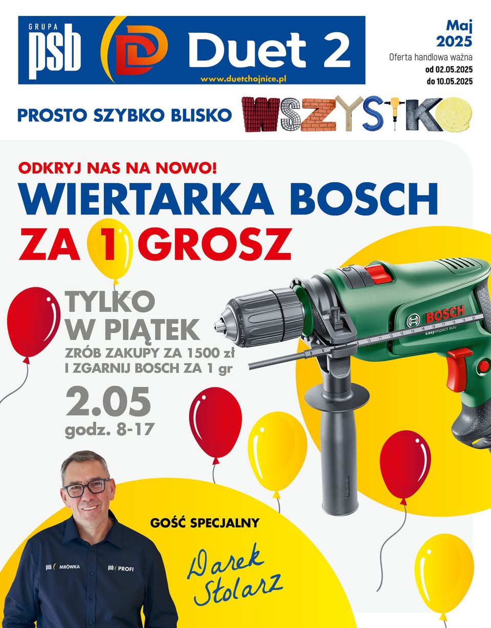 Promocja Bosch za grosz i gość specjalny - Darek Stolarz. Dziś otwarcie wyremontowanego marketu PSB DUET II w Chojnicach