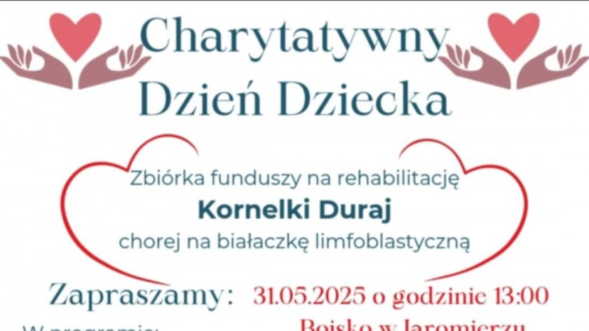 Jaromierz pomaga małej Kornelii w walce z białaczką. Jutro 31.05 Charytatywny Dzień Dziecka