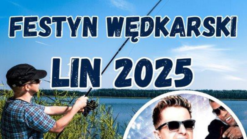 Konkurs wędkarski i potem zabawa - Lińsk, w gminie Śliwice, zaprasza na festyn pod nazwą LIN
