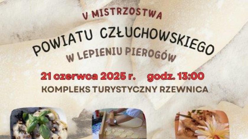 To piąta edycja tej imprezy. Jutro 21.06 Mistrzostwa Powiatu Człuchowskiego w Lepieniu Pierogów
